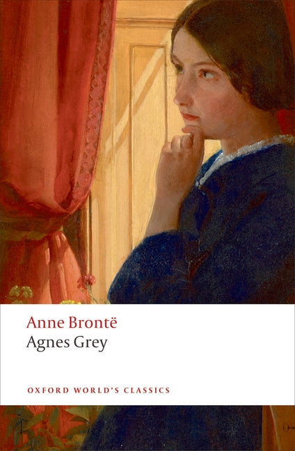 Agnes Grey -- Anne Brontë, Paperback
