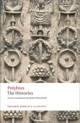 The Histories -- Polybius, Paperback