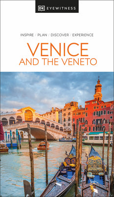 DK Venice and the Veneto -- Dk Travel, Paperback
