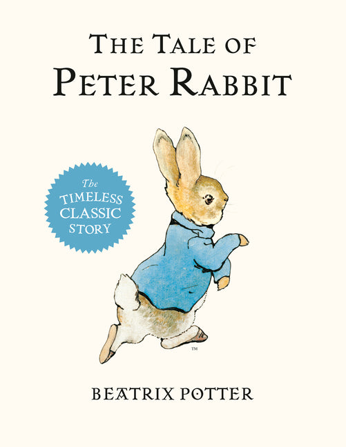 The Tale of Peter Rabbit -- Beatrix Potter, Paperback