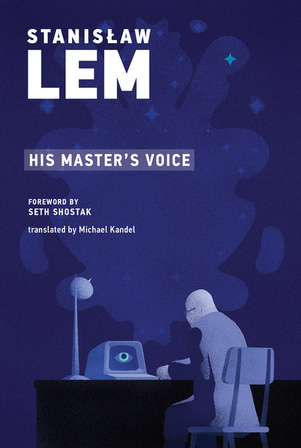 His Master's Voice -- Stanislaw Lem, Paperback