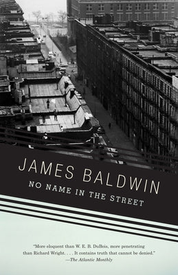 No Name in the Street -- James Baldwin, Paperback