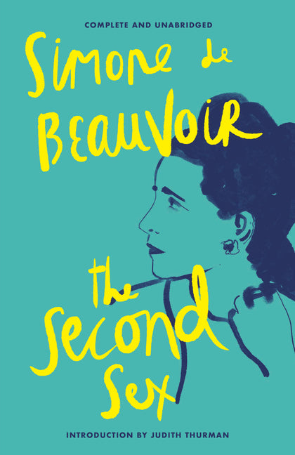The Second Sex -- Simone de Beauvoir, Paperback