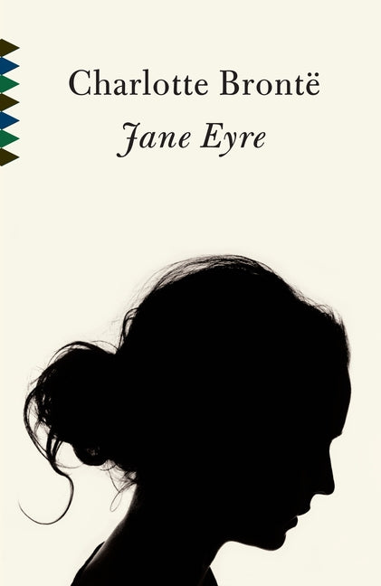 Jane Eyre -- Charlotte Brontë, Paperback