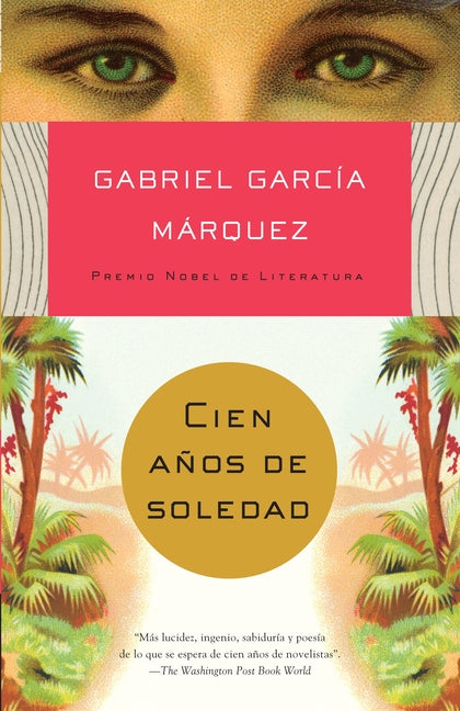 Cien Años de Soledad / One Hundred Years of Solitude -- Gabriel García Márquez, Paperback