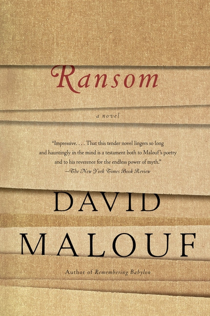 Ransom -- David Malouf, Paperback