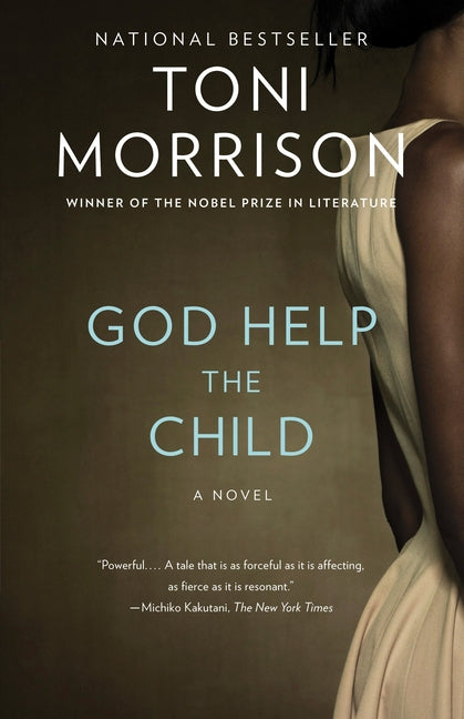 God Help the Child -- Toni Morrison, Paperback
