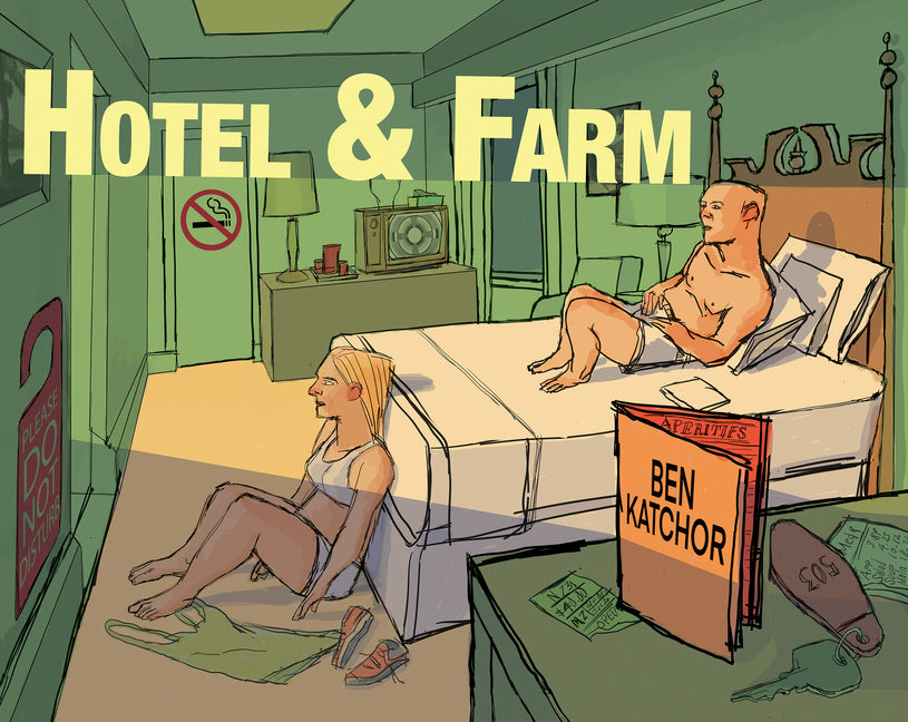 Hotel and Farm -- Ben Katchor, Hardcover