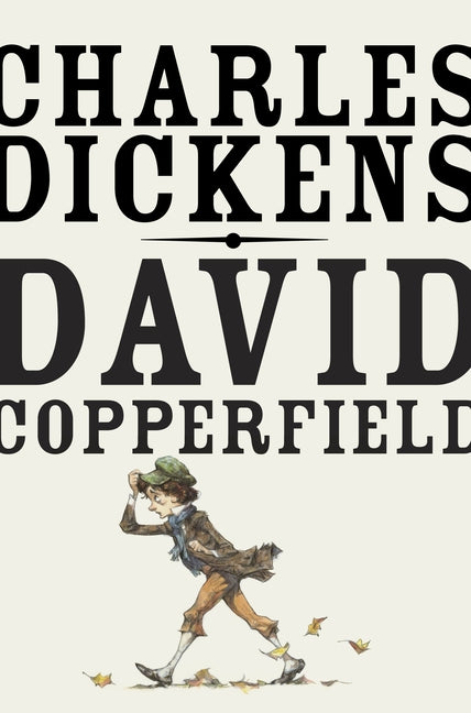 David Copperfield -- Charles Dickens, Paperback