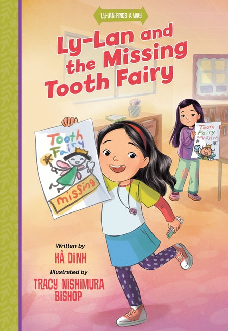 Ly-LAN and the Missing Tooth Fairy -- Hà Dinh, Paperback