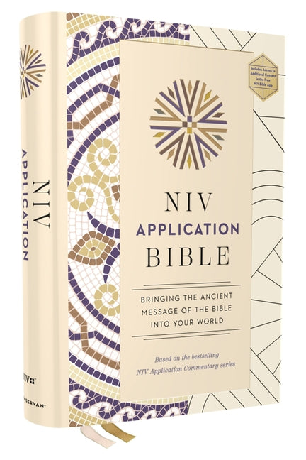 NIV Application Bible, Hardcover, Multi-Cream, Red Letter, Comfort Print: Bringing the Ancient Message of the Bible Into Your World -- Zondervan, Bible
