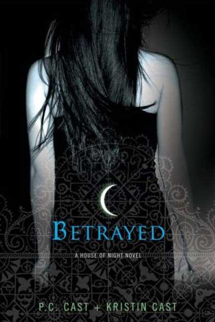 Betrayed -- P. C. Cast, Paperback