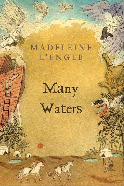Many Waters -- Madeleine L'Engle, Paperback