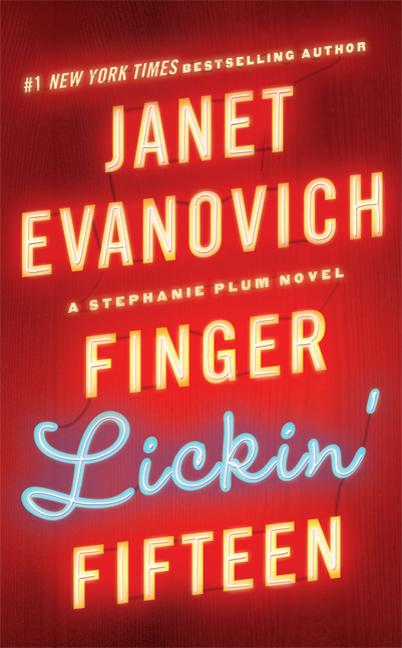 Finger Lickin' Fifteen -- Janet Evanovich, Mass Market Paperbound