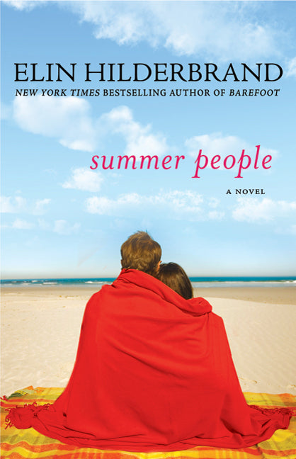 Summer People -- Elin Hilderbrand, Paperback