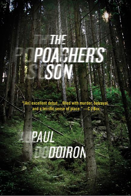 The Poacher's Son -- Paul Doiron, Paperback