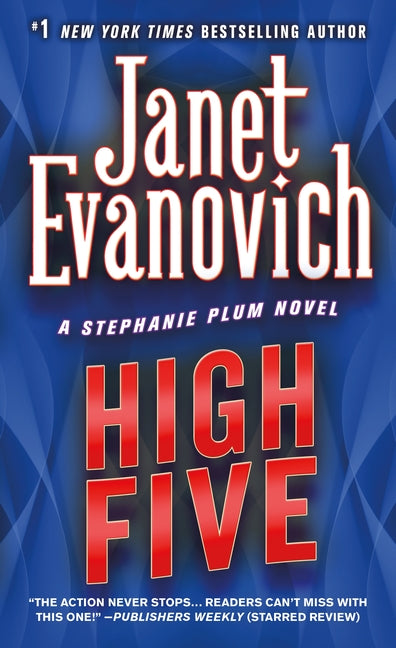 High Five -- Janet Evanovich, Mass Market Paperbound