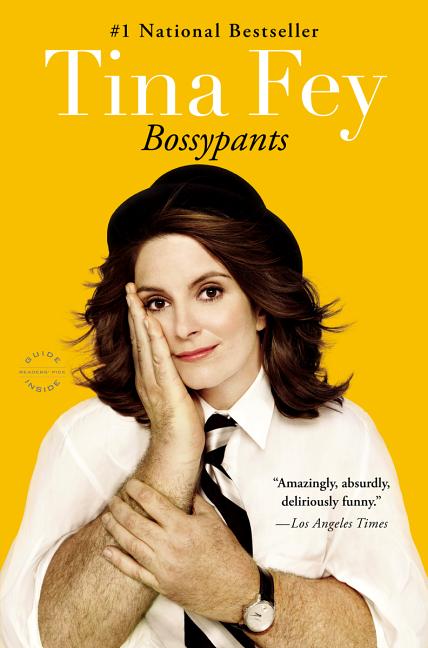 Bossypants -- Tina Fey, Paperback