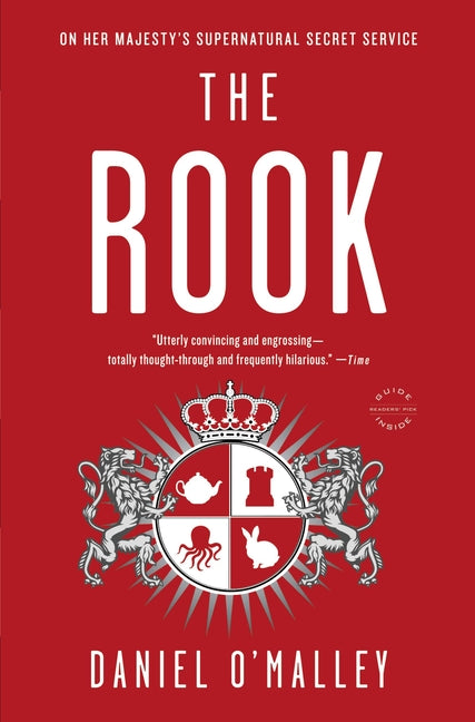 The Rook -- Daniel O'Malley, Paperback