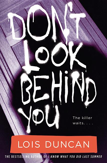 Don't Look Behind You -- Lois Duncan, Paperback