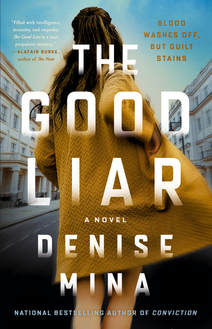 The Good Liar -- Denise Mina, Hardcover