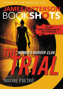 The Trial: A Bookshot -- James Patterson, Paperback