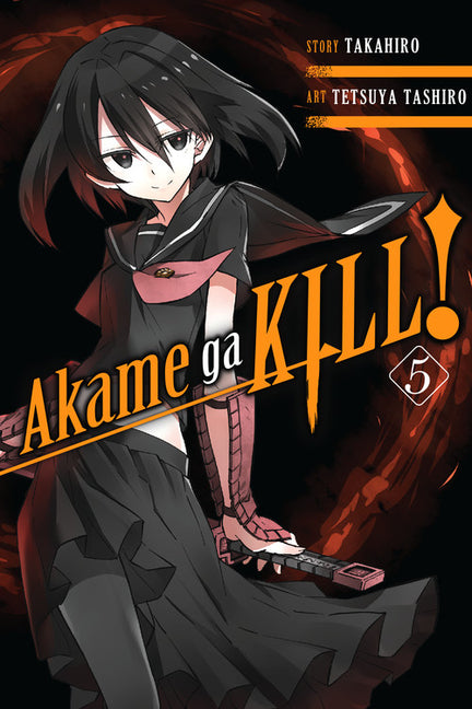 Akame Ga Kill!, Vol. 5 -- Takahiro, Paperback
