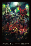 Overlord, Vol. 2 (Light Novel): The Dark Warrior Volume 2 -- Kugane Maruyama, Hardcover