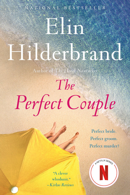The Perfect Couple -- Elin Hilderbrand, Paperback