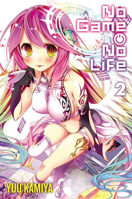 No Game No Life, Vol. 2 (Light Novel) -- Yuu Kamiya, Paperback