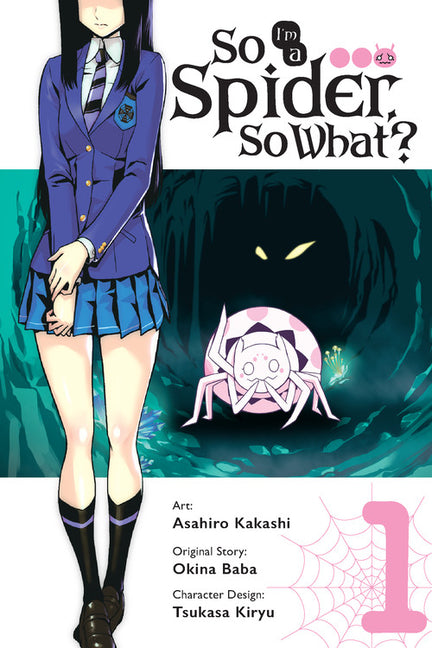 So I'm a Spider, So What?, Vol. 1 (Manga) -- Okina Baba, Paperback