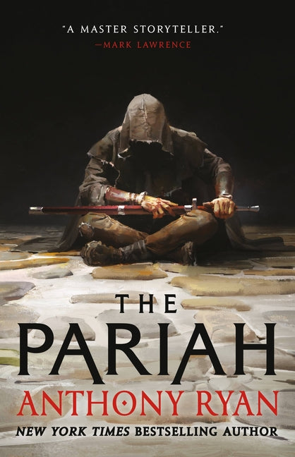The Pariah -- Anthony Ryan, Paperback