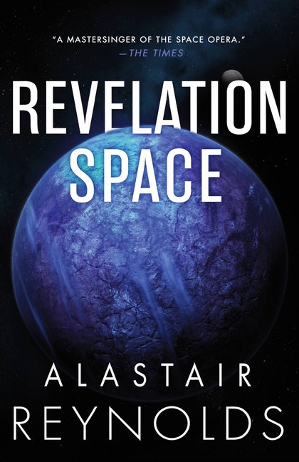 Revelation Space -- Alastair Reynolds, Paperback