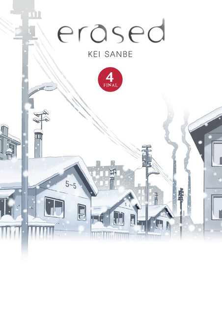 Erased, Vol. 4 -- Kei Sanbe, Hardcover