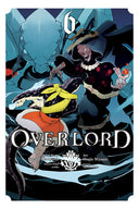 Overlord, Vol. 6 (Manga) -- Kugane Maruyama, Paperback