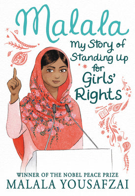 Malala: My Story of Standing Up for Girls' Rights -- Malala Yousafzai, Paperback