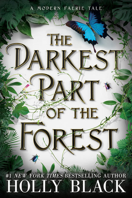 The Darkest Part of the Forest -- Holly Black, Paperback
