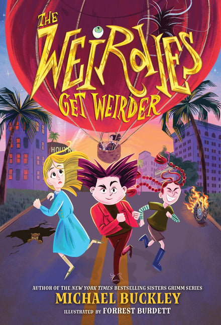 The Weirdies Get Weirder -- Michael Buckley, Hardcover