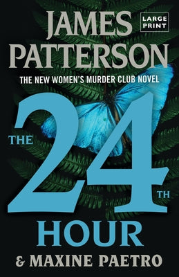 24th Hour -- James Patterson, Paperback