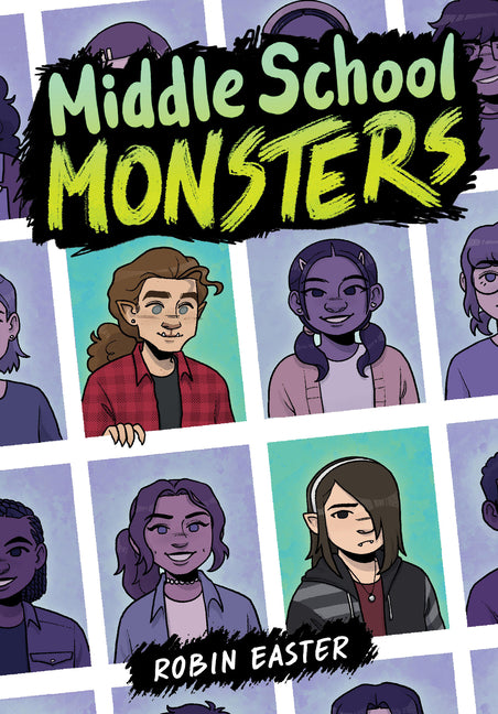 Middle School Monsters (a Graphic Novel) -- Robin Easter, Paperback