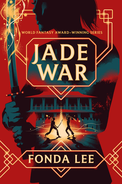 Jade War -- Fonda Lee, Paperback