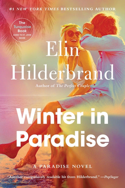Winter in Paradise -- Elin Hilderbrand, Paperback