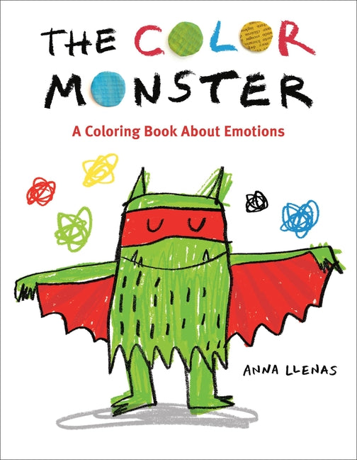 The Color Monster: A Coloring Book about Emotions -- Anna Llenas, Paperback