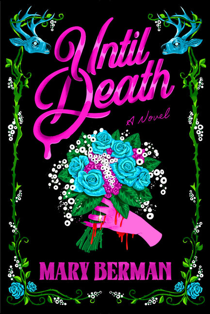 Until Death -- Mary Berman, Paperback