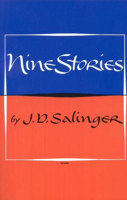Nine Stories -- J. D. Salinger, Paperback