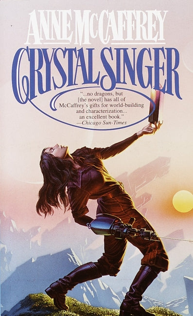 Crystal Singer -- Anne McCaffrey, Mass Market Paperbound