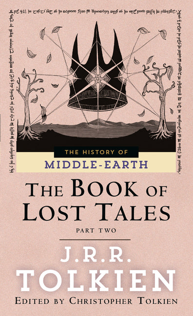 The Book of Lost Tales: Part Two -- J. R. R. Tolkien, Mass Market Paperbound