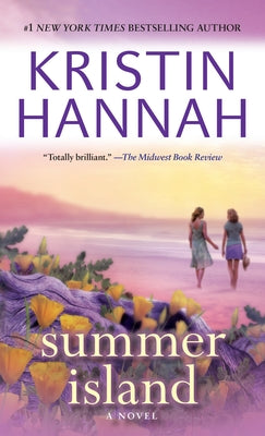 Summer Island -- Kristin Hannah, Mass Market Paperbound
