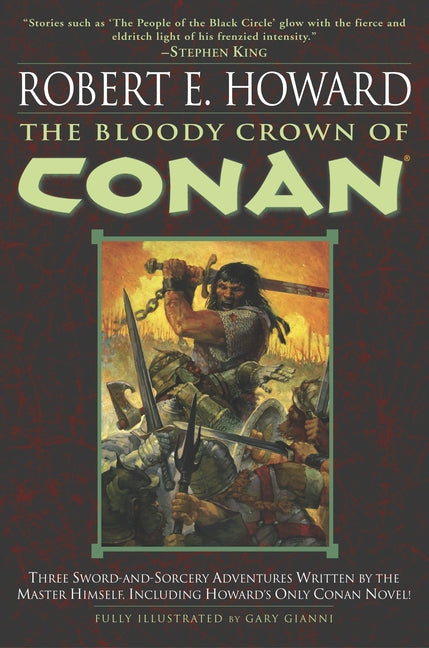 The Bloody Crown of Conan -- Robert E. Howard, Paperback