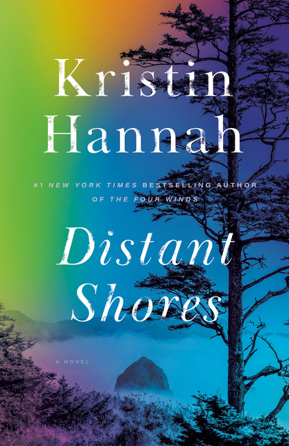 Distant Shores -- Kristin Hannah, Paperback